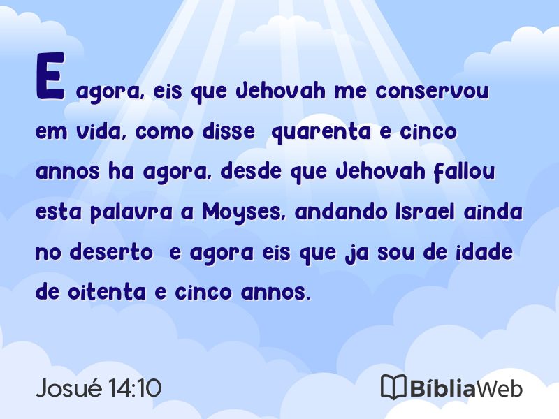Josué 14:10 em imagem para compartilhar