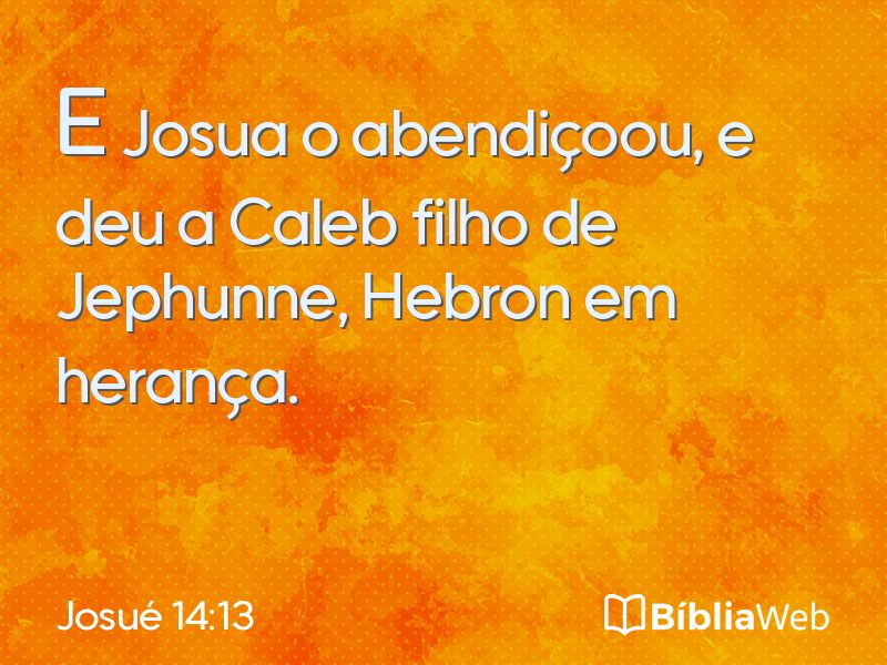 Josué 14:13 em imagem para compartilhar