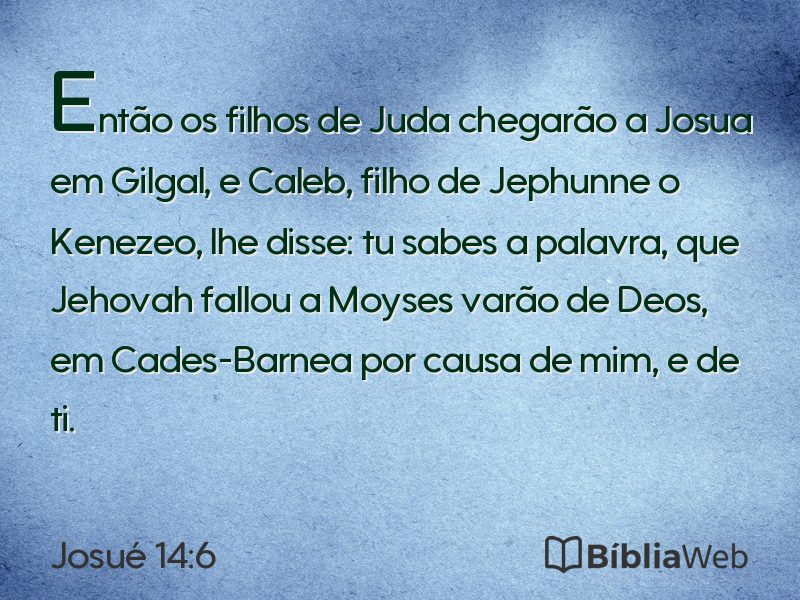 Josué 14:6 em imagem para compartilhar