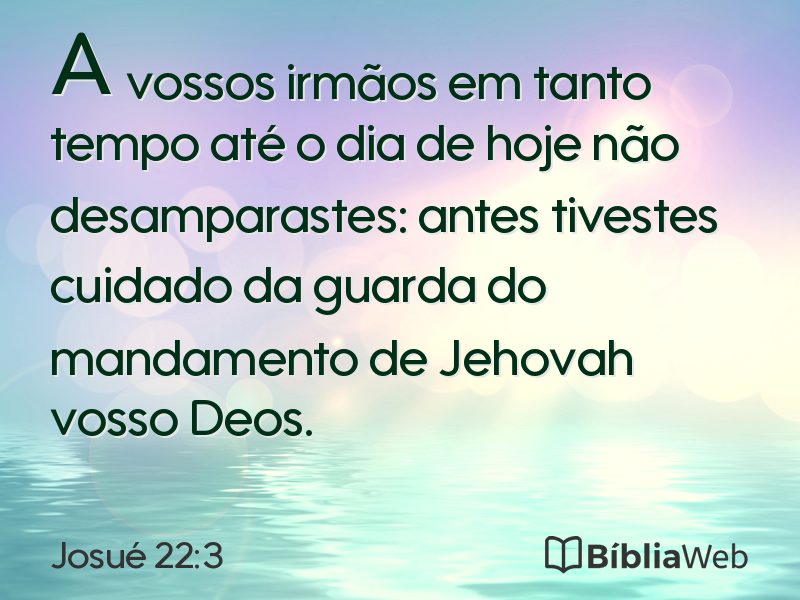 Josué 22:3 em imagem para compartilhar