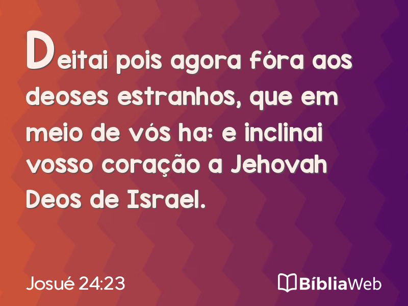 Josué 24:23 em imagem para compartilhar