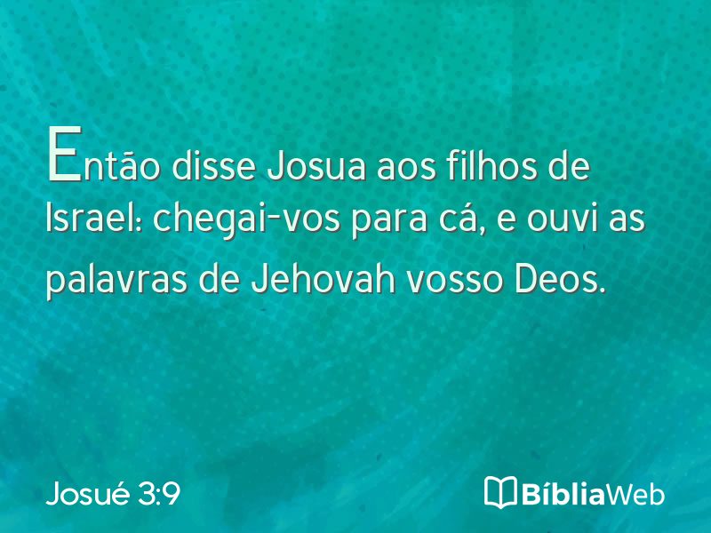 Josué 3:9 em imagem para compartilhar