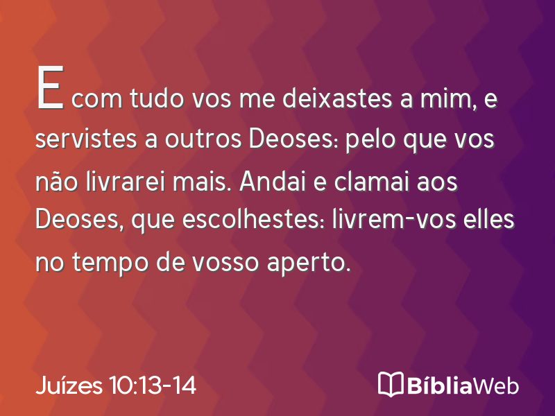 Juízes 10:13-14 em imagem para compartilhar