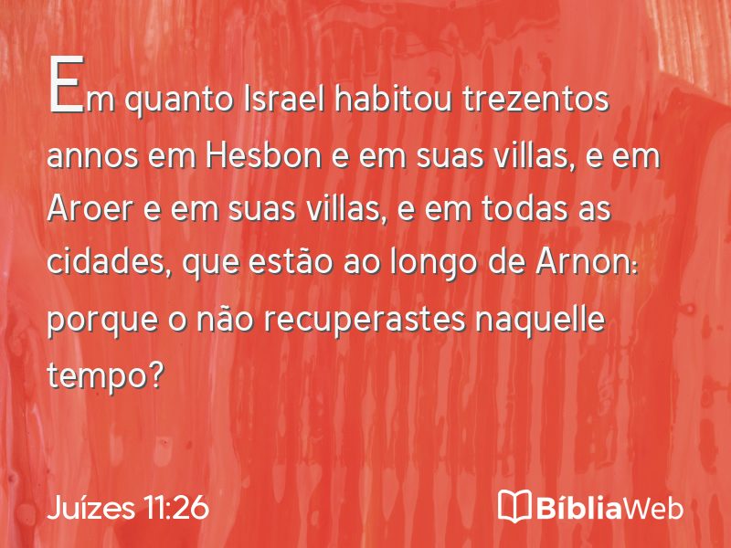 Juízes 11:26 em imagem para compartilhar