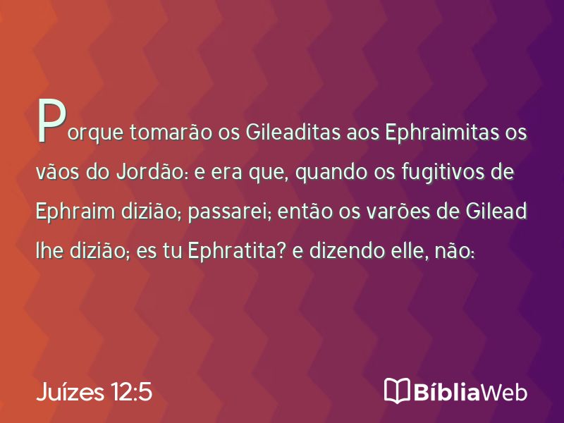 Juízes 12:5 em imagem para compartilhar