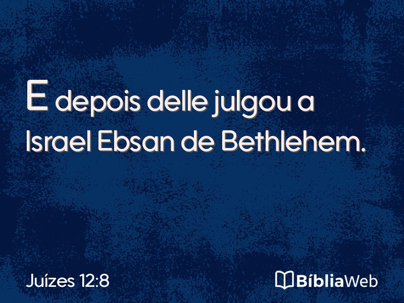 Juízes 12:8 em imagem para compartilhar