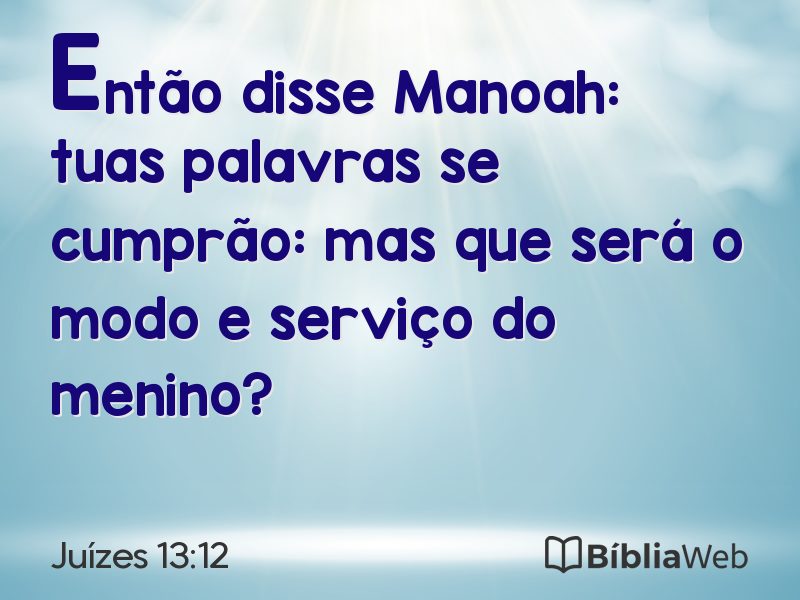 Juízes 13:12 em imagem para compartilhar
