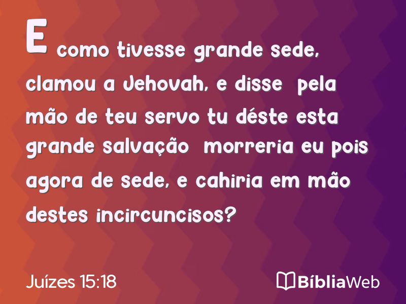 Juízes 15:18 em imagem para compartilhar