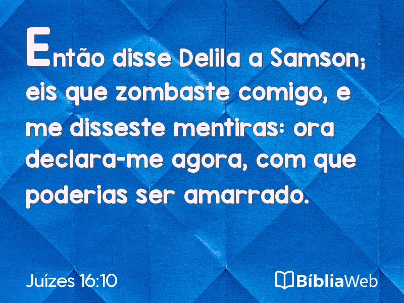 Juízes 16:10 em imagem para compartilhar