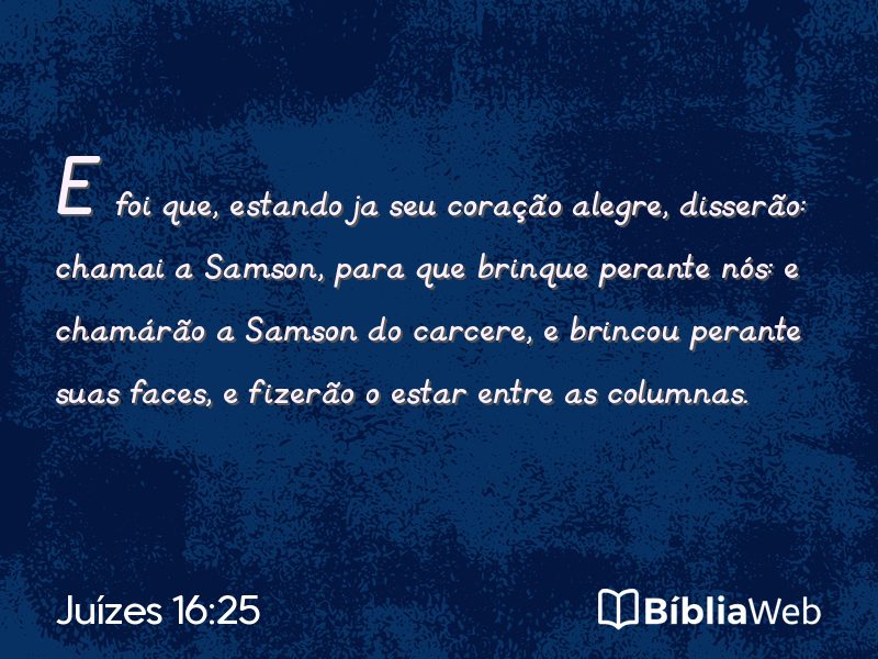 Juízes 16:25 em imagem para compartilhar