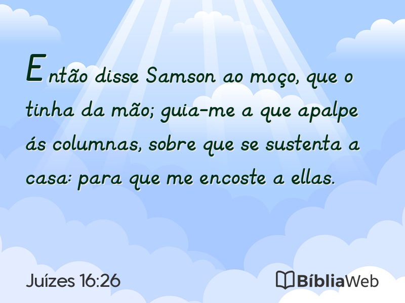 Juízes 16:26 em imagem para compartilhar