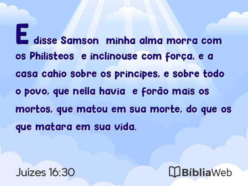 Juízes 16:30 em imagem para compartilhar