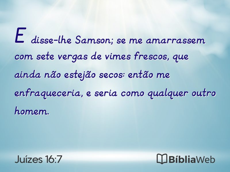 Juízes 16:7 em imagem para compartilhar