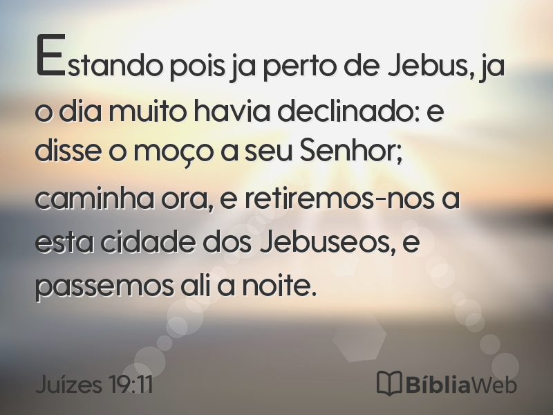 Juízes 19:11 em imagem para compartilhar