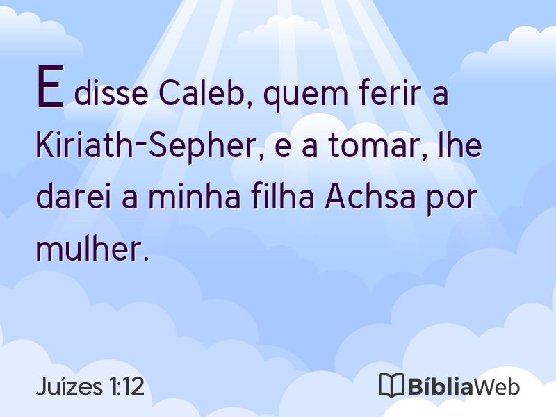 Juízes 1:12 em imagem para compartilhar
