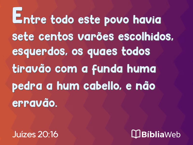 Juízes 20:16 em imagem para compartilhar