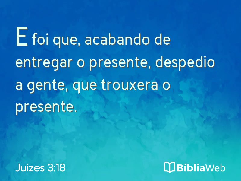 Juízes 3:18 em imagem para compartilhar