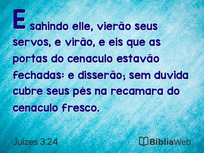 Juízes 3:24 em imagem para compartilhar