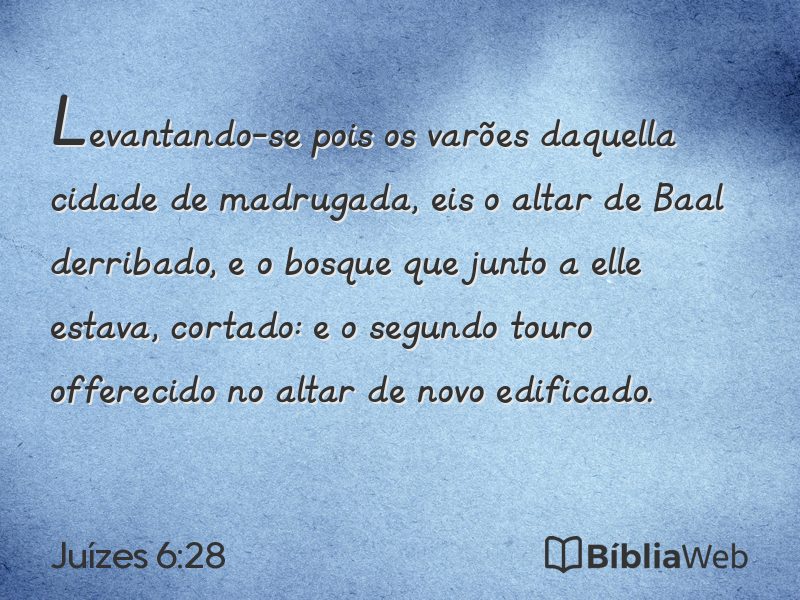 Juízes 6:28 em imagem para compartilhar