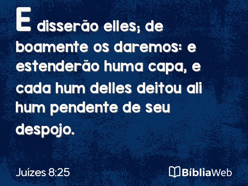 Juízes 8:25 em imagem para compartilhar