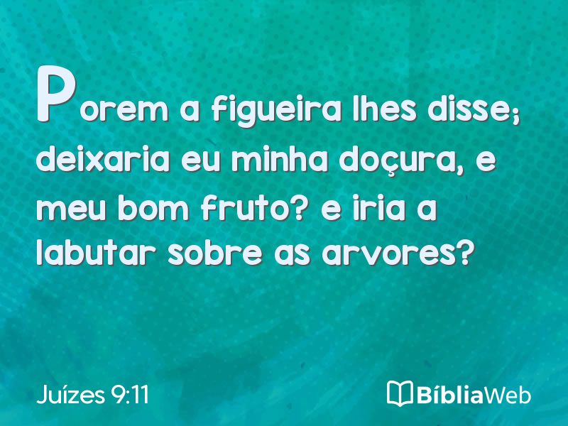 Juízes 9:11 em imagem para compartilhar