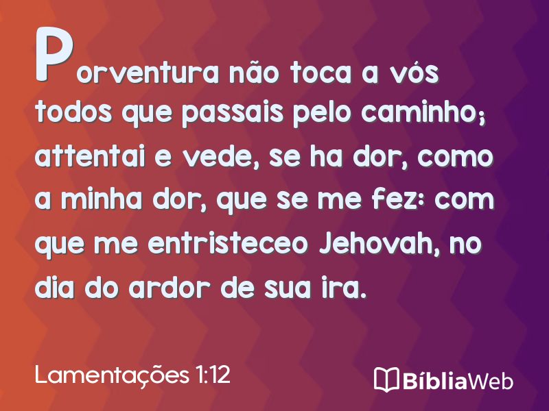 Lamentações 1:12 em imagem para compartilhar