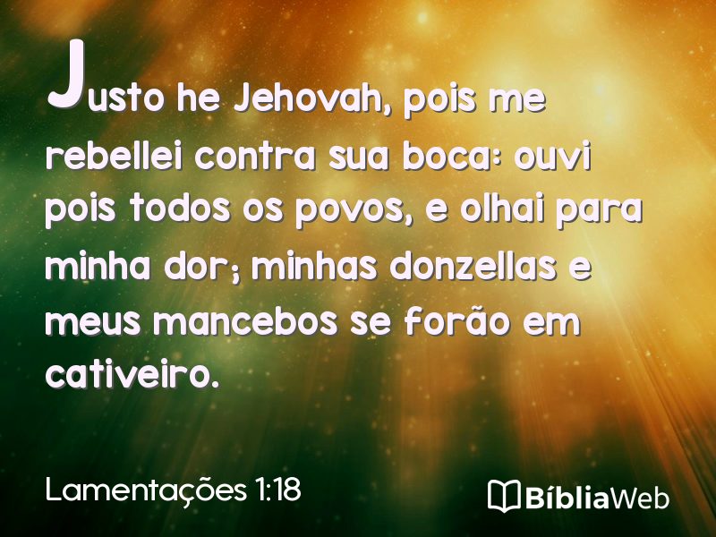 Lamentações 1:18 em imagem para compartilhar