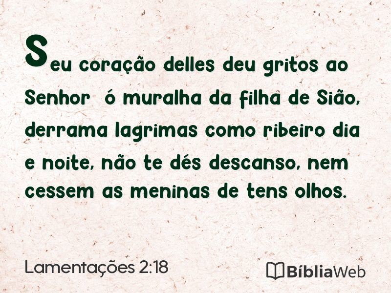 Lamentações 2:18 em imagem para compartilhar