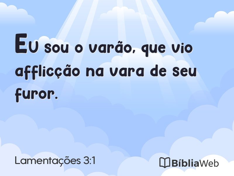 Lamentações 3:1 em imagem para compartilhar