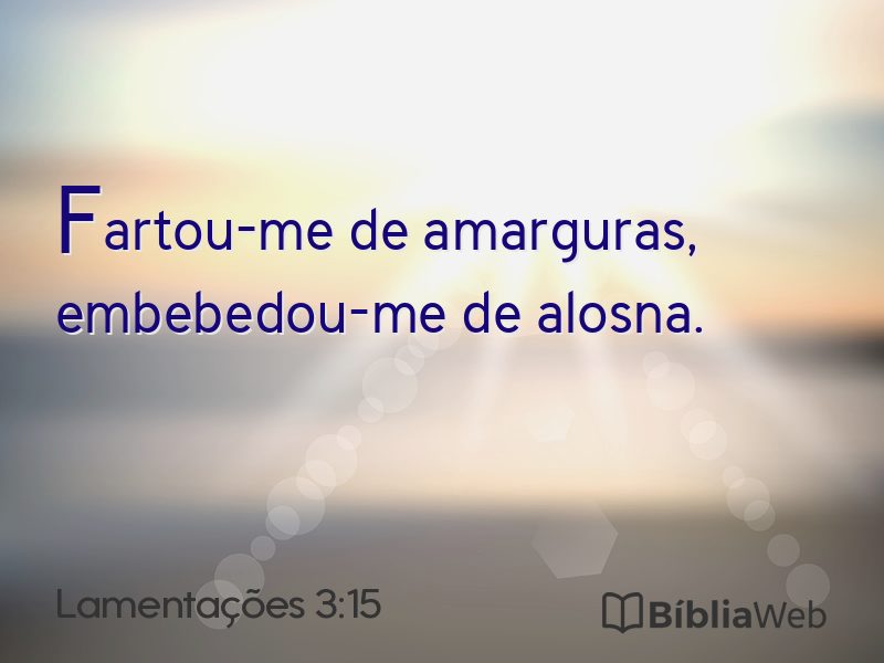 Lamentações 3:15 em imagem para compartilhar
