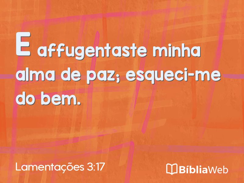 Lamentações 3:17 em imagem para compartilhar