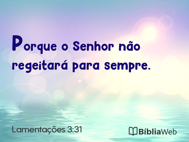 Lamentações 3:31 em imagem para compartilhar