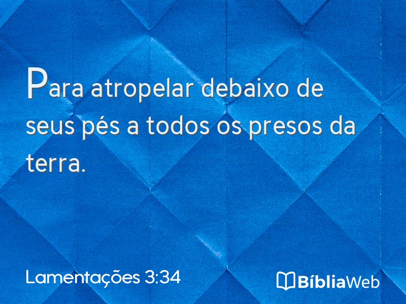 Lamentações 3:34 em imagem para compartilhar