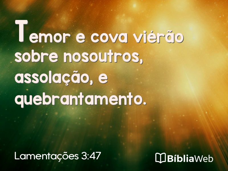 Lamentações 3:47 em imagem para compartilhar