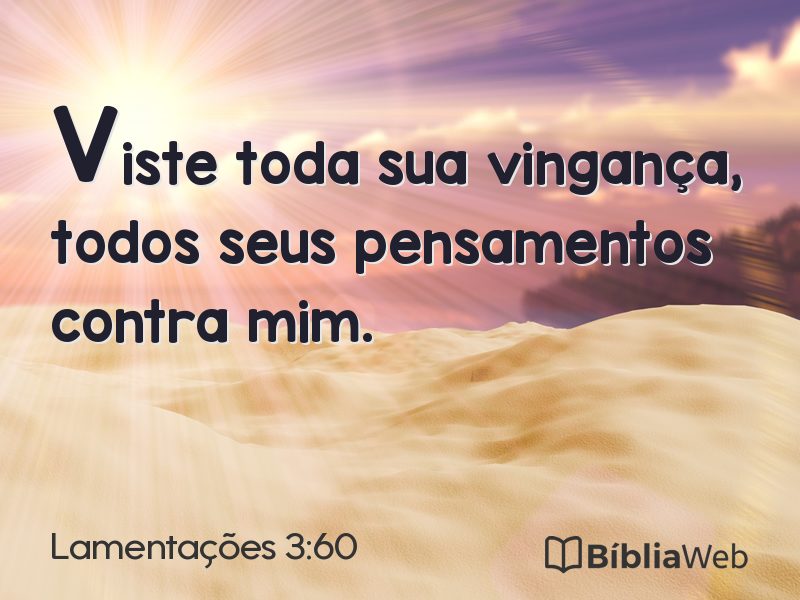 Lamentações 3:60 em imagem para compartilhar