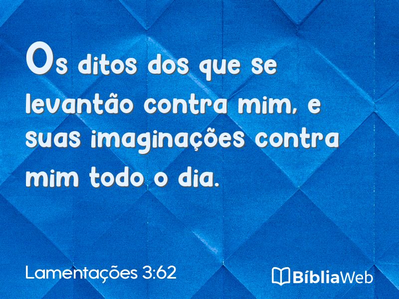 Lamentações 3:62 em imagem para compartilhar