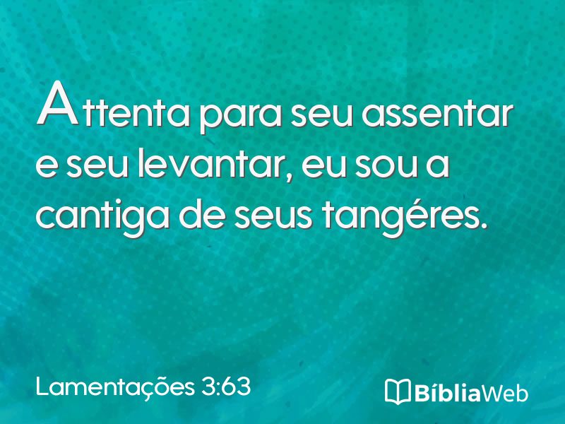 Lamentações 3:63 em imagem para compartilhar