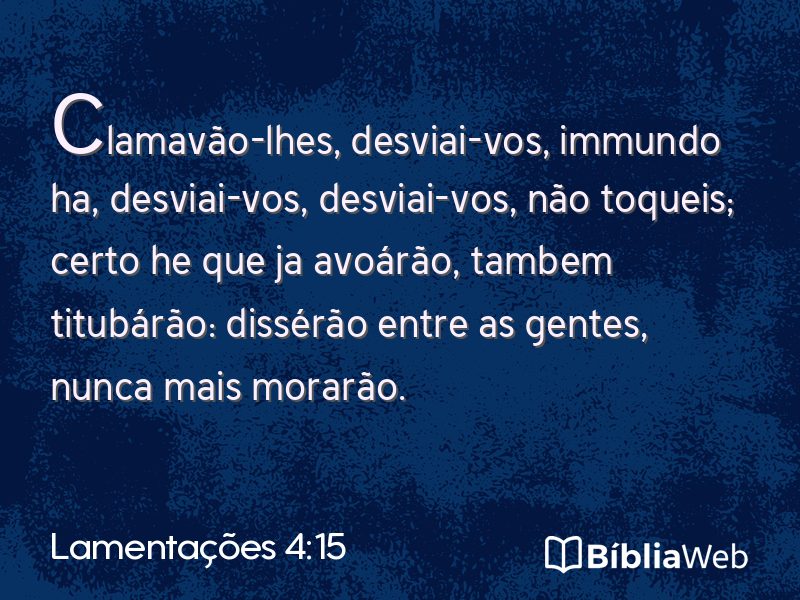Lamentações 4:15 em imagem para compartilhar