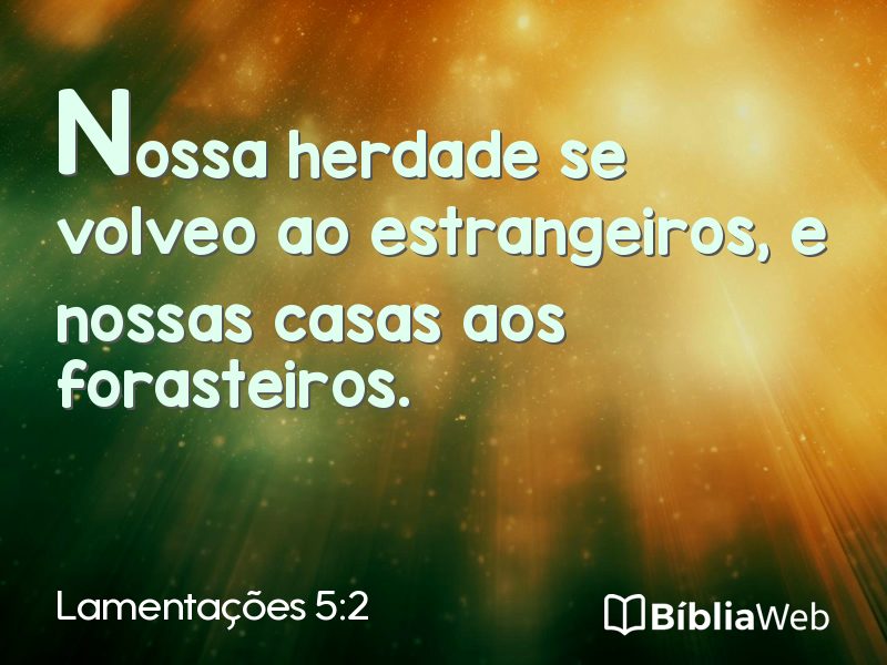 Lamentações 5:2 em imagem para compartilhar