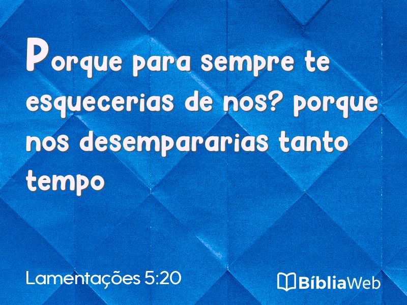 Lamentações 5:20 em imagem para compartilhar