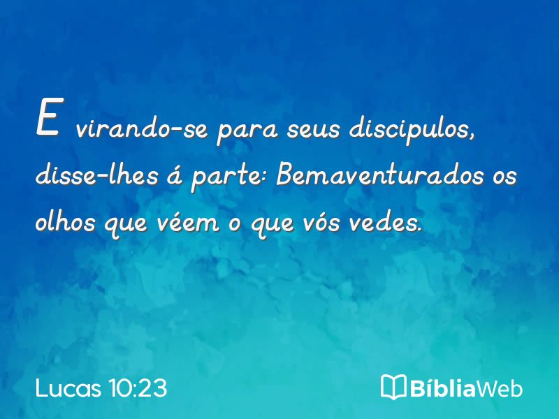 Lucas 10:23 em imagem para compartilhar