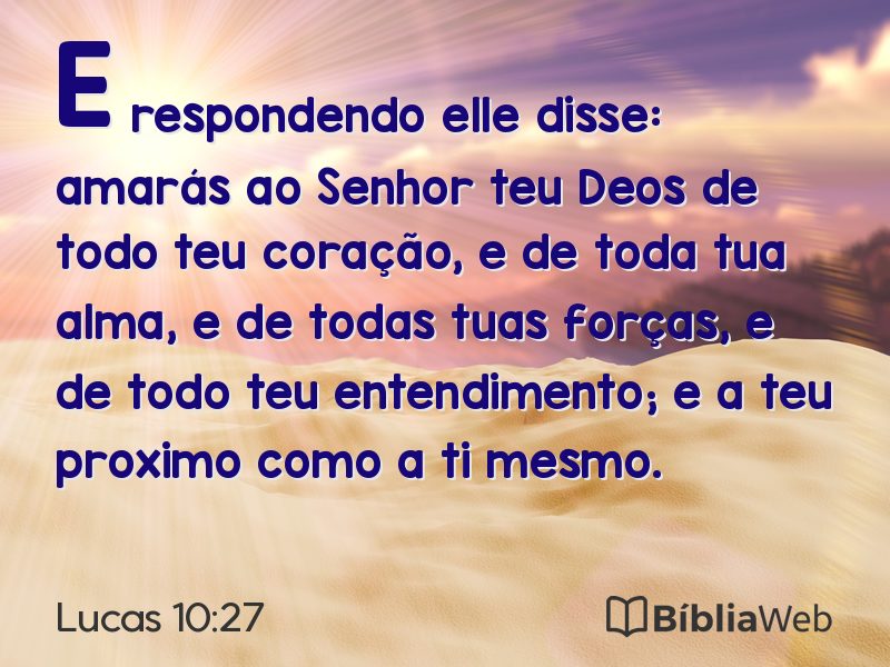 Lucas 10:27 em imagem para compartilhar