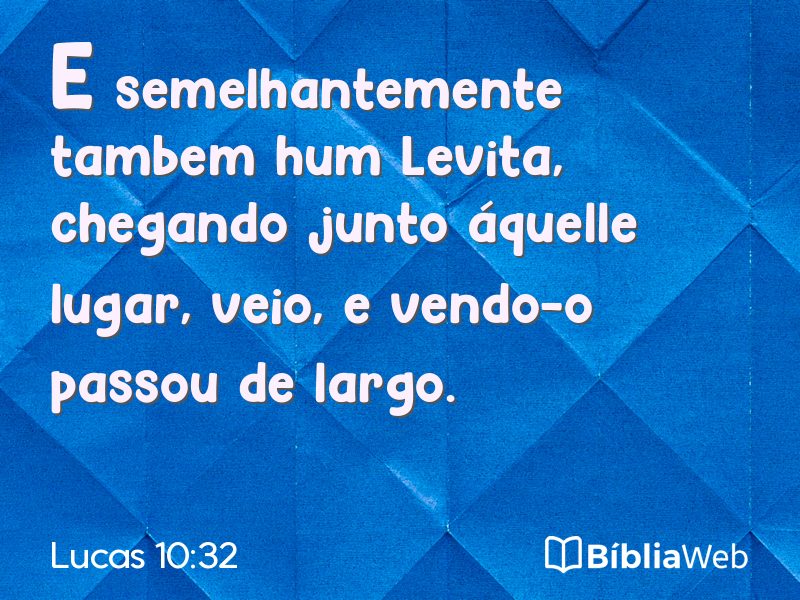 Lucas 10:32 em imagem para compartilhar