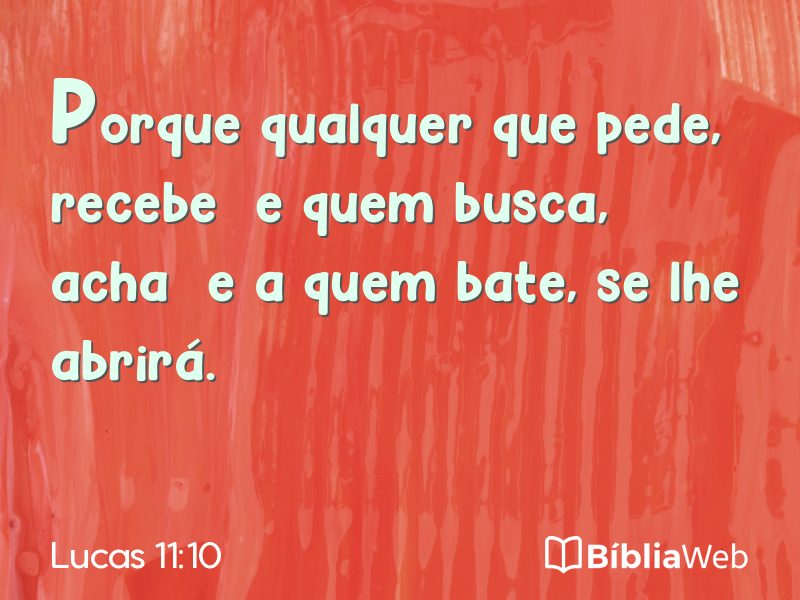 Lucas 11:10 em imagem para compartilhar