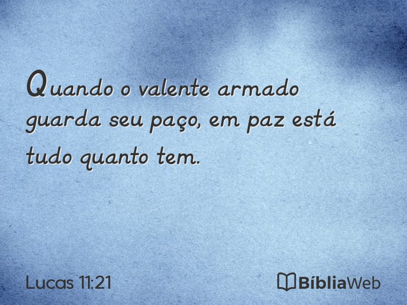 Lucas 11:21 em imagem para compartilhar