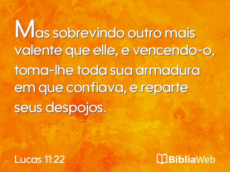 Lucas 11:22 em imagem para compartilhar