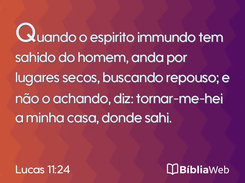 Lucas 11:24 em imagem para compartilhar