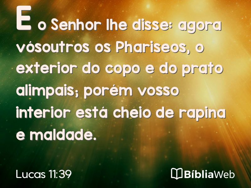 Lucas 11:39 em imagem para compartilhar