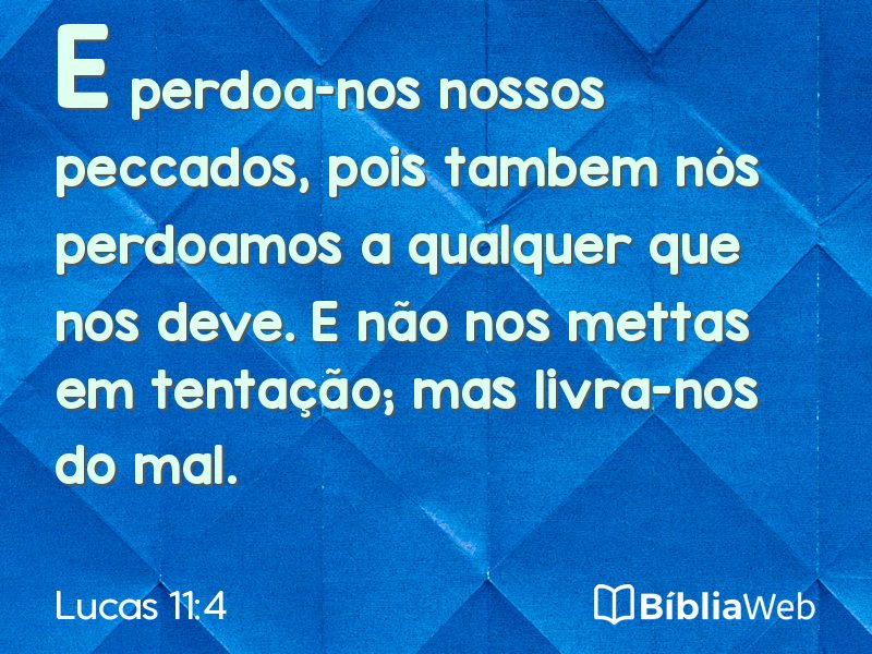 Lucas 11:4 em imagem para compartilhar