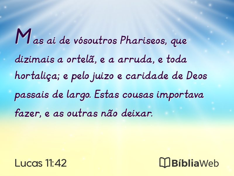 Lucas 11:42 em imagem para compartilhar